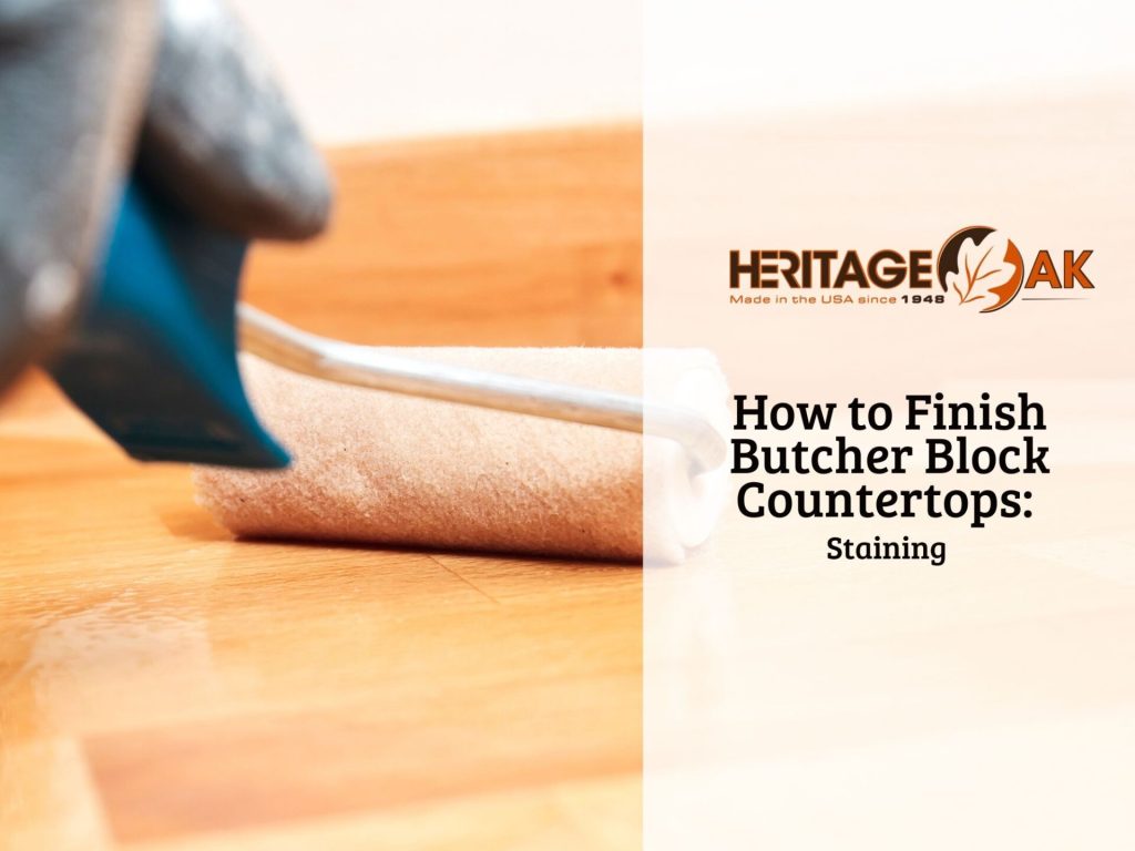 How to Finish Butcher Block Countertops Staining